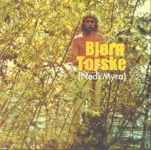 Bjørn Torske - Nedi Myra album cover
