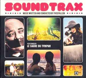 Soundtrax - Fred Pallem & Le Sacre Du Tympan