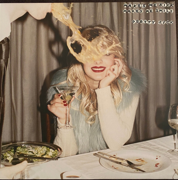 Pretty Sick – Makes Me Sick Makes Me Smile (2022, Vinyl) - Discogs