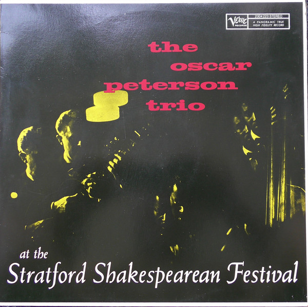 The Oscar Peterson Trio – At The Stratford Shakespearean Festival