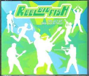 Reel Big Fish – Where Have You Been? (2002, CD) - Discogs