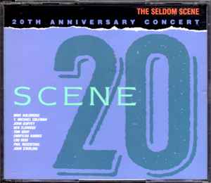 The Seldom Scene - Scene 20 (20th Anniversary Concert)