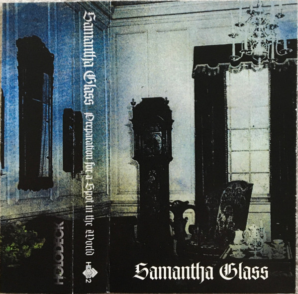 descargar álbum Samantha Glass - Preparation For A Spot In The World