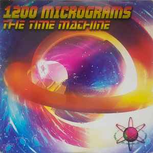 The Time Machine - 1200 Micrograms