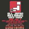 ちょこぱゐ - All Japan Records 1993-20XX Mix Vol. 2