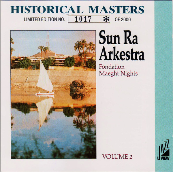 Sun Ra - Nuits De La Fondation Maeght Volume 2 | Releases | Discogs