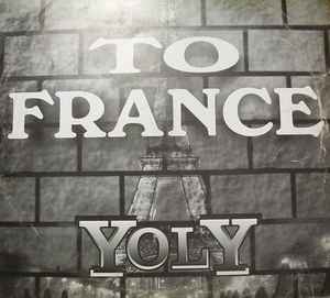 Yoly - To France