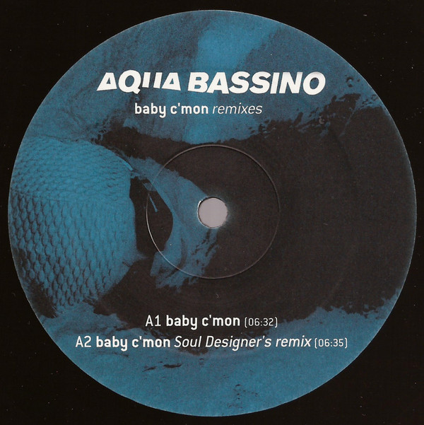 Album herunterladen Aqua Bassino - Baby Cmon Remixes