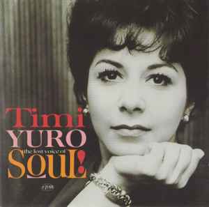 Timi Yuro - The Lost Voice Of Soul  album cover
