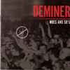 Deminer - Woes And So's