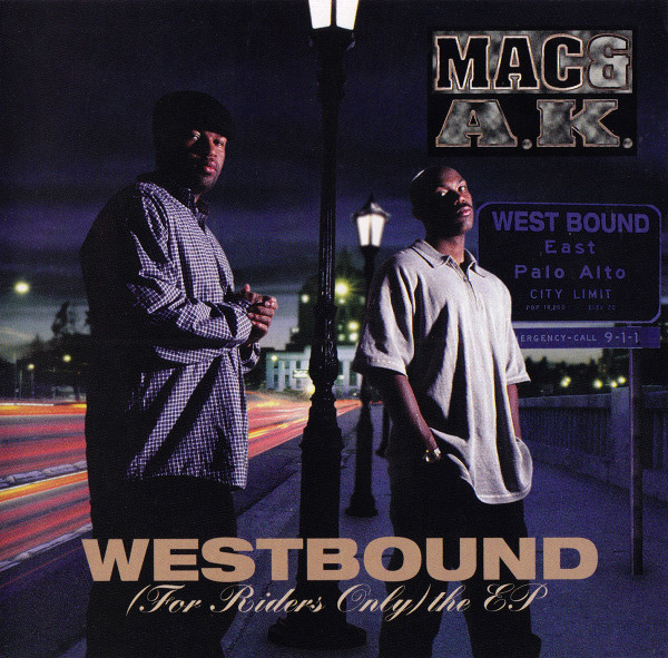 Mac & A.K. - Westbound (For Riders Only) The EP | Releases | Discogs