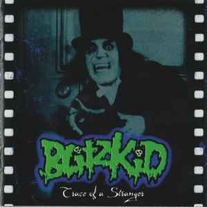 Blitzkid - Trace Of A Stranger