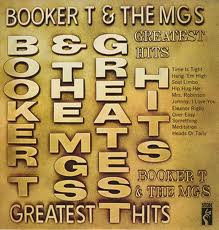 Booker T. & The M.G.'s – Greatest Hits (Vinyl) - Discogs