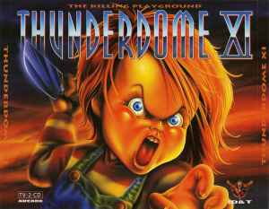 Thunderdome XI (The Killing Playground) - Various
