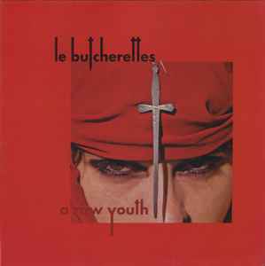 A Raw Youth - Le Butcherettes