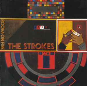 Room On Fire - The Strokes