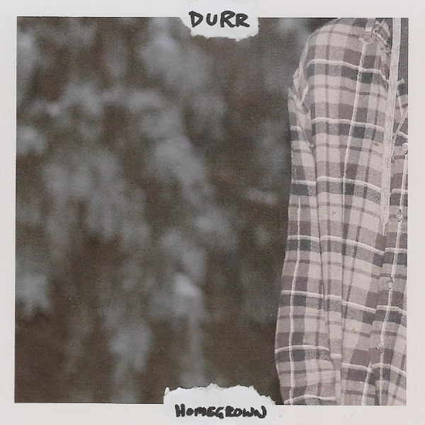 last ned album Durr - Homegrown