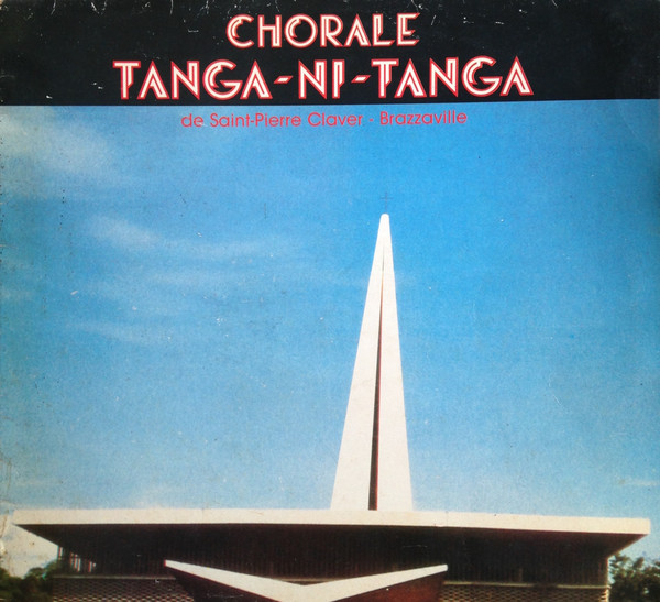 télécharger l'album Chorale TangaNiTanga De SaintPierre Claver Brazzaville - Ka Lu Widiko