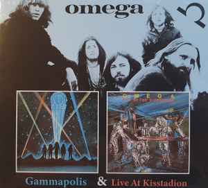Omega (5) - Gammapolis & Live At Kisstadion