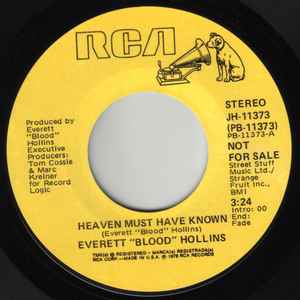 Everett 'Blood' Hollins - Heaven Must Have Known album cover