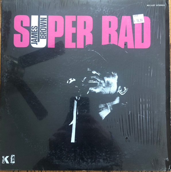 James Brown - Super Bad | Releases | Discogs