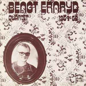 Bengt Ernryd Quartet - 1964-65 album cover