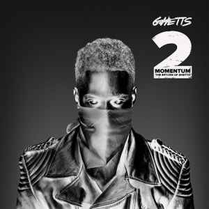 Ghetts - Momentum 2 [The Return Of Ghetto] album cover