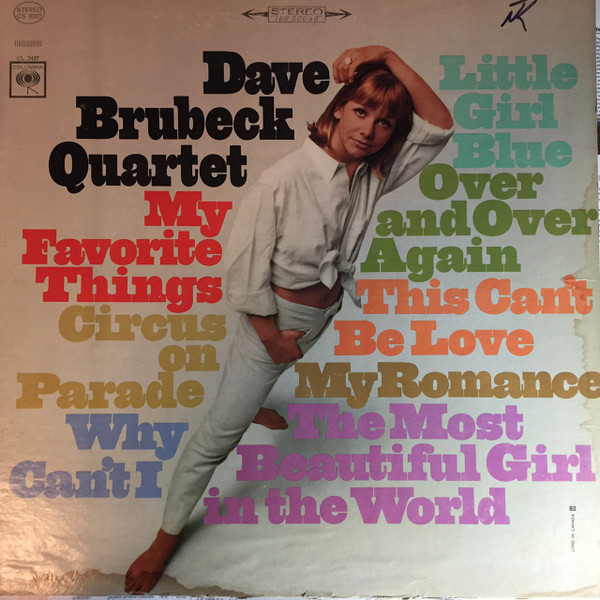 Dave Brubeck Quartet - My Favorite Things | Releases | Discogs