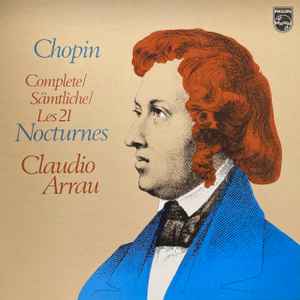 Complete / Sämtliche / Les 21 Nocturnes - Chopin, Claudio Arrau