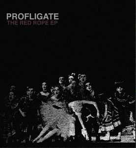 The Red Rope EP - Profligate