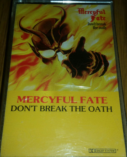 Mercyful Fate - Don't Break The Oath | Releases | Discogs