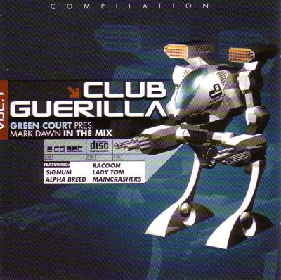 lataa albumi Green Court Presents Marc Dawn - Club Guerilla Vol1