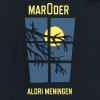 Maroder - Aldri Meningen