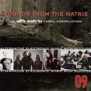 Sounds From The Matrix 09 - Various