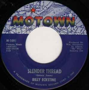 Billy Eckstine - Slender Thread / Wish You Were Here: 7