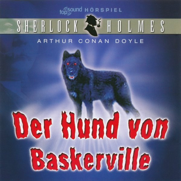 Northern Jeg regner med Terminal Arthur Conan Doyle – Sherlock Holmes: Der Hund Von Baskerville (2002, CD) -  Discogs