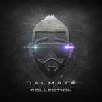 Dalmata Dalmata Collection 2014 CD Discogs