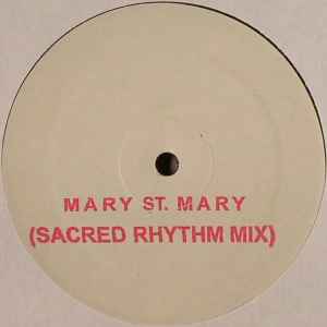 Grand High Priest - Mary St. Mary (Sacred Rhythm Mix) album cover