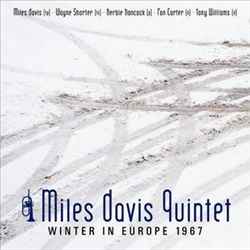 The Miles Davis Quintet - Winter In Europe 1967