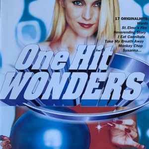 Ultimate One-Hit Wonders (2019, File) - Discogs