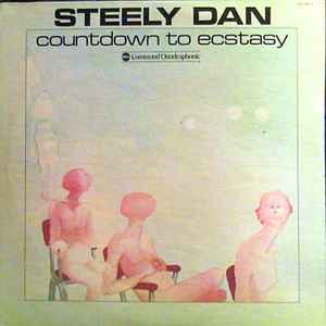 Steely Dan – Can't Buy A Thrill (1974, Gatefold, Vinyl) - Discogs