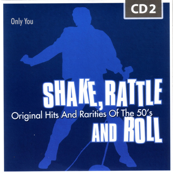 ladda ner album Various - Shake Rattle And Roll Original Hits And Rarities Of The 50s