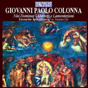 Giovanni Paolo Colonna-Nisi Dominus - Mottetti E Lamentazioni copertina album