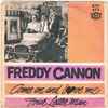 Freddy Cannon - Come On And Love Me / Four Letter Man album art