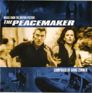 Hans Zimmer - The Peacemaker (Music From The Motion Picture)