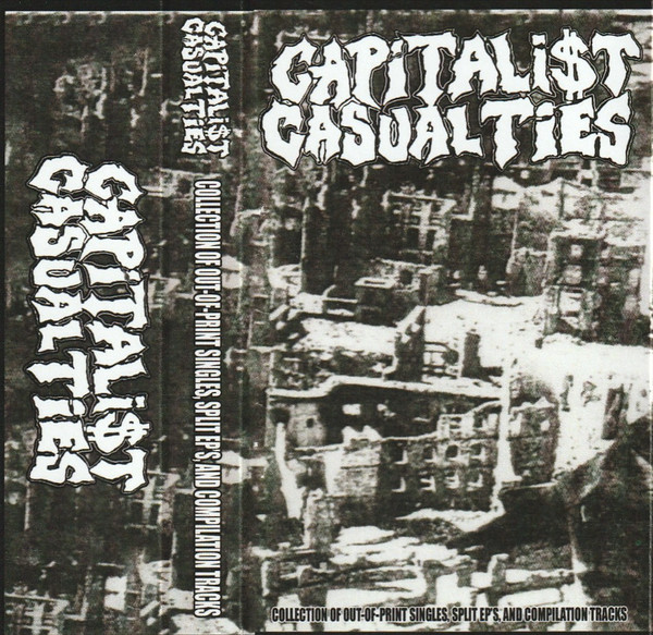 CD Capitalist Casualties A Collection Of Out-Of-Print Singles, Split EP's And Compilation Tracks キャピタリスト カジュアリティーズ