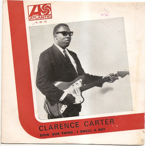 Clarence Carter – Doin' Our Thing / I Smell A Rat (1969, Vinyl