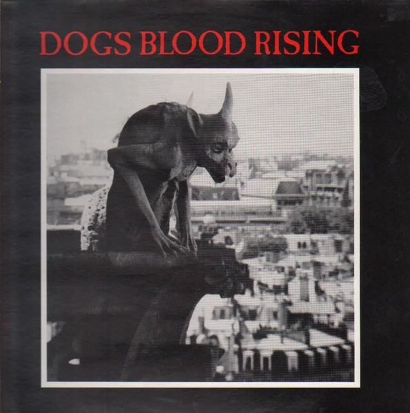 93 Current 93 – Dogs Blood Rising (1984, Vinyl) - Discogs