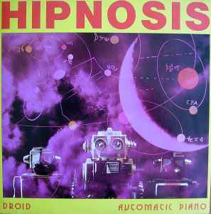 Portada de album Hipnosis - Droid / Automatic Piano