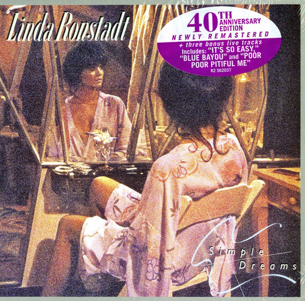 Linda Ronstadt – Simple Dreams (2017, 40th Anniversary, CD